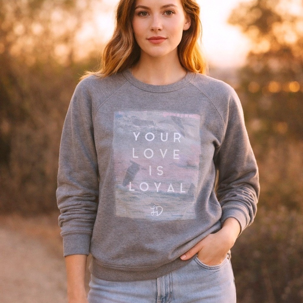 Lauren Daigle "Your Love Is Loyal" Sweatshirt | 2016 Early Era Merch Med Delta